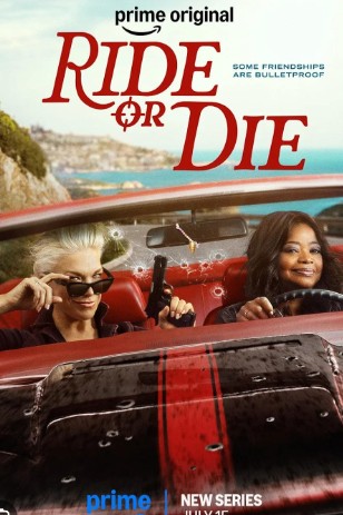 Ride or Die FilmyFly 2026 S01 Hindi ORG Dubbed
